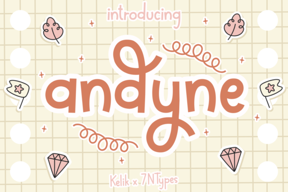Andyne: A Script Font for Real-World Design
