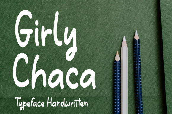 Girly Chaca: A Sweet Script for Creative Projects