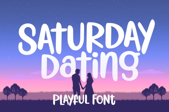 Saturday Dating Font for Business