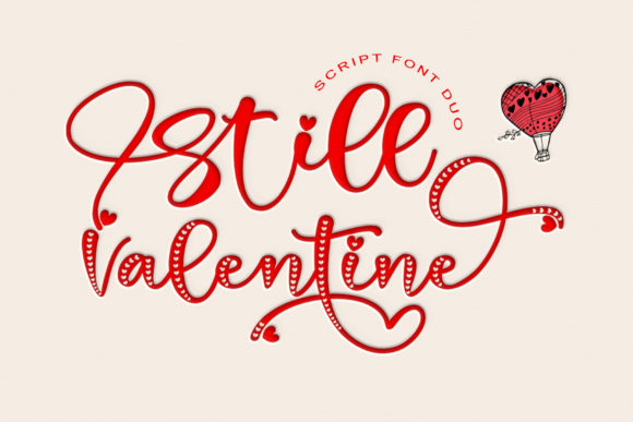 Still Valentine: A Script Font Review